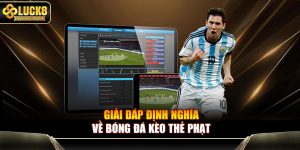 Giải đáp định nghĩa về bóng đá kèo thẻ phạt